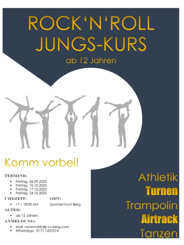 ‼️ Jungs ab 12 Jahren aufgepasst ‼️
Wir starten nochmals einen Rock'n'Roll Jungs-Kurs!🤘
Anmeldungen sind ab sofort unter rocknroll@djk-sv-berg.com möglich.
Alle Details dazu findet ihr auf dem Flyer.
Kommt vorbei!!
Wir freuen uns schon sehr auf eine gute und sportliche Zeit mit euch!! 😊
#jungskurs #RocknRollBerg #rockdance #rockdancekids #djksvberg #Training #aroundtheclock #sportzentrumberg